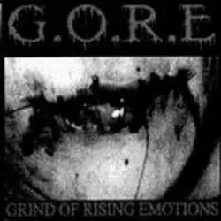 GORE (CZ) : Grind of Rising Emotions